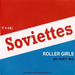 The Soviettes : Roller Girls